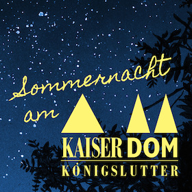 Sommernacht am Kaiserdom - Sommernacht 2026