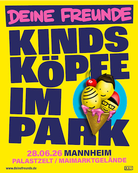 Deine Freunde - Kindsköpfe im Park 2026