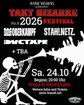 TAKT BIZARRE FESTIVAL 2026 - Rue Oberkampf, Ductape, Stahlnetz & Phileas Fogg