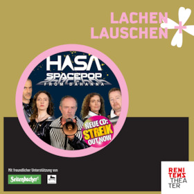 LACHEN & LAUSCHEN - HASA mit Heiner Reiff: „STREIK“ – das neue Album live auf der Bühne!