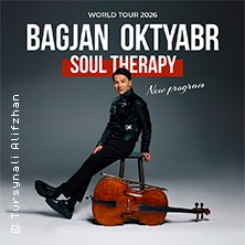 Bagjan Oktyabr - "Soul Therapy" Welttournee 2027