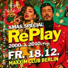 RePlay Party at Maxxim Club Berlin
