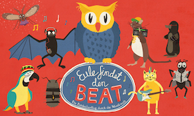 Eule findet den Beat - Das Theater-Konzert - ein Entdeckerflug durch die Musikwelt