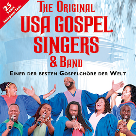The Original USA Gospel Singers & Band - Einer der besten Gospelchöre der Welt