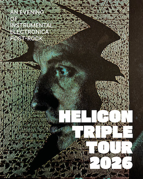 Helicon Triple - an evening of instrumental–electronica–post-rock