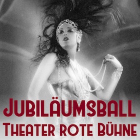 Jubiläumsball des Theaters rote Bühne