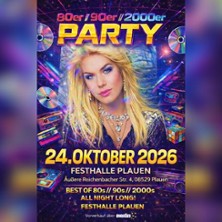 80er, 90er, 2000er Party