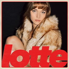 Lotte - Wenn du tanzen willst Tour 2026