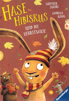 Vorlesen & mehr - Hase Hibiskus und die Herbstsause - Für Kinder von 4 bis 6 Jahren