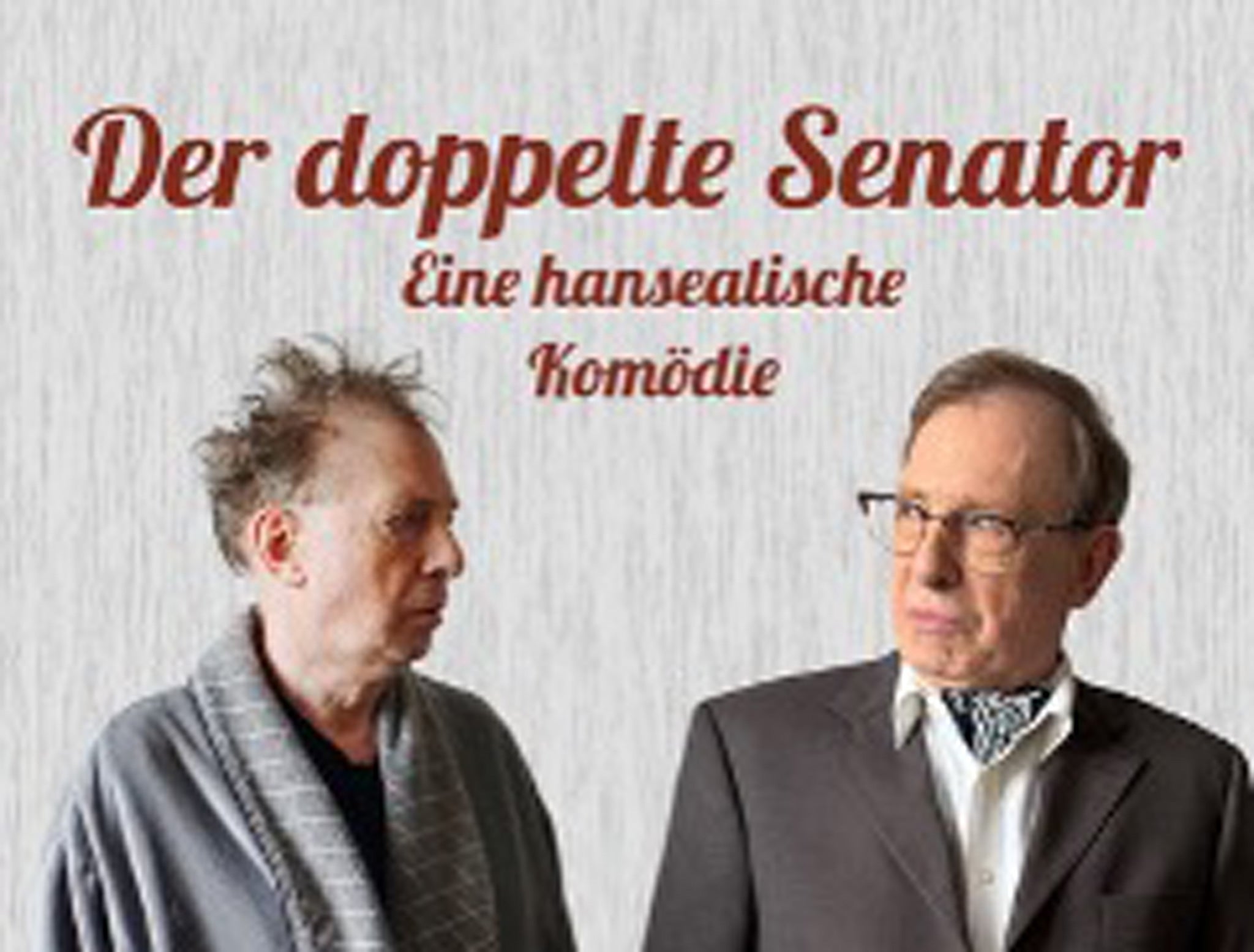 Der doppelte Senator - Eine hanseatische Komödie