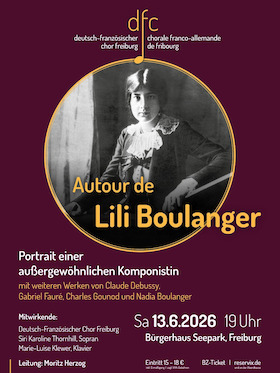 Autour de Lili Boulanger - Portrait einer außergewöhnlichen Komponistin