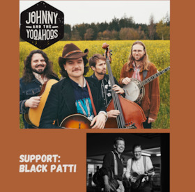 Johnny & The Yooahoos - Support: Black Patti