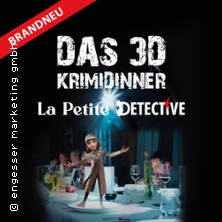 La Petite Détective - Immersives Dinner – 3D Krimidinner