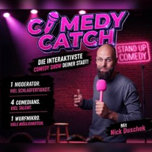 Comedy Catch – mit Nick Duschek
