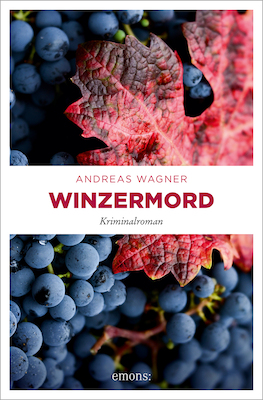 Krimi-Lesung "Winzermord" & Weinprobe mit Andreas Wagner