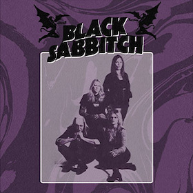 Black Sabbitch - All Female Black Sabbath Tribute