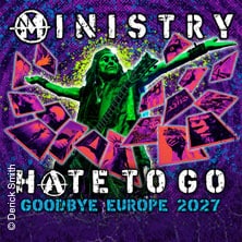 Ministry - Hate to Go - Goodbye Europe