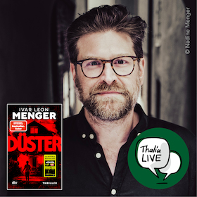 Lesung mit Ivar Leon Menger zu "Düster"