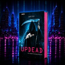 Der Tod - Death Comedy - Updead – Wer killt die Zukunft?