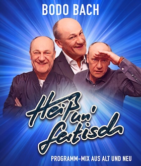 Bodo Bach - Heiß un’ fertisch