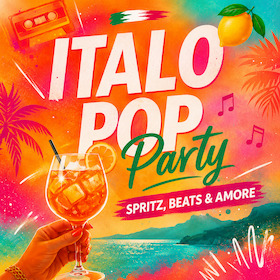 Italo Pop Party - Spritz, Beats & Amore