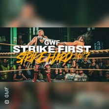 GWF Strike First, Strike Hard 2027 | Wrestling in Berlin