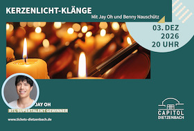 Kerzenlicht-Klänge - Jay Oh und Benny Nauschütz