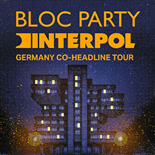 Bloc Party & Interpol