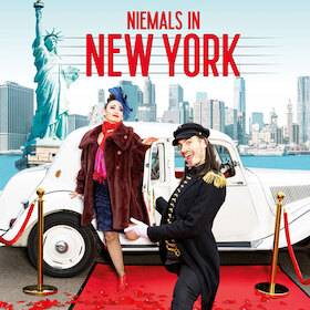 Niemals in New York - Eine musikalische Komödie voller Witz und Charme