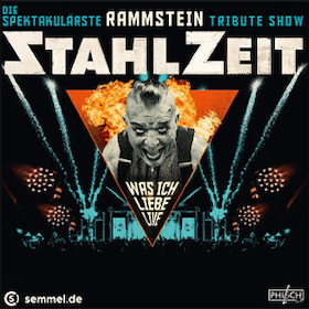 STAHLZEIT - WAS ICH LIEBE LIVE