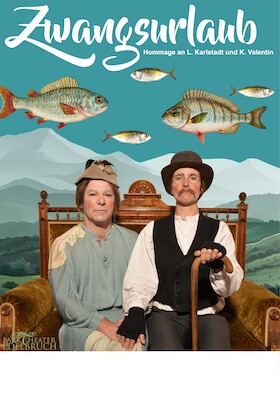 11. Storkower Herbstpoesie - Parktheater Edelbruch „Zwangsurlaub“ eine Hommage an Lisl Karlstadt und Karl Valentin