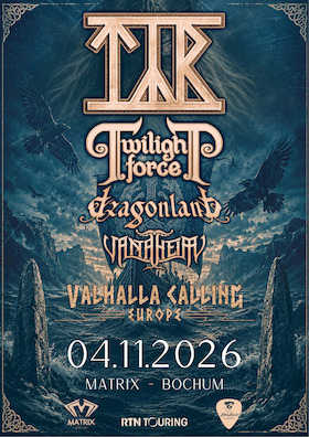 Týr / Twilight Force / Dragonland / Vanaheim - VALHALLA CALLING EUROPE 2026