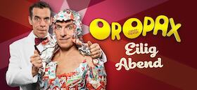 Oropax | Eilig Abend - X-Mas Show