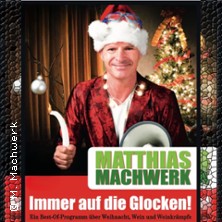 Matthias Machwerk - Immer auf die Glocken!