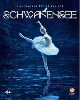Ballet "Schwanensee" - European Tour 2026/2027