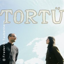 TORTÜ - Duo mit vielseitigen Instrumenten und Klängen und in vier Sprachen