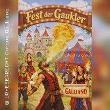 Circus Galliano - FEST der GAUKLER