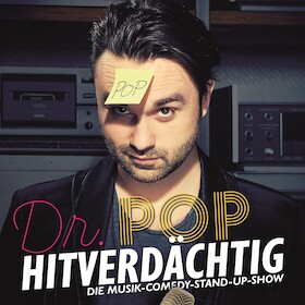 Dr. Pop - Hitverdächtig - Die Musik-Comedy-Stand-Up Show
