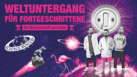 Science Busters - Weltuntergang für Fortgeschrittene – Die Wissenschaft vom Ende