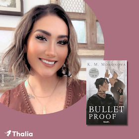 Dark Romance Booktalk mit K.M. Moronova zu "Bulletproof"