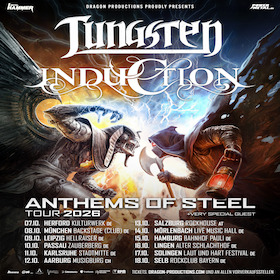 TUNGSTEN + INDUCTION - Anthems of Steel Tour 2026