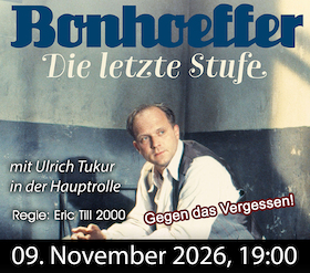 Bonhoeffer – Die letzte Stufe