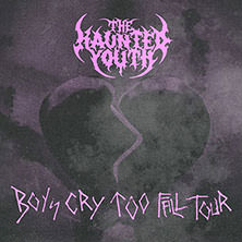 The Haunted Youth - Boys Cry Too Fall Tour