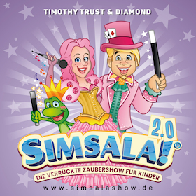 Timothy Trust & Diamond - Simsala 2.0 - Die Rettung des Märchenlandes