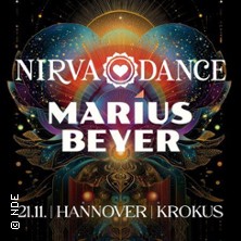 Hannover: Marius Beyer | Nirvadance - NIRVANEXUS TOUR