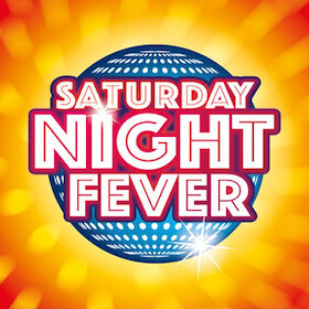 SATURDAY NIGHT FEVER - SATURDAY NIGHT FEVER Samstag 20 Uhr