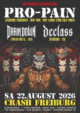 PRO PAIN - Special Guest: Drain Down & Declass