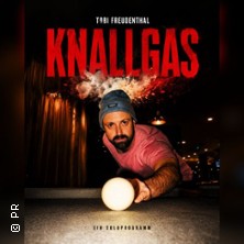 Tobi Freudenthal - Comedy Solotour | Knallgas