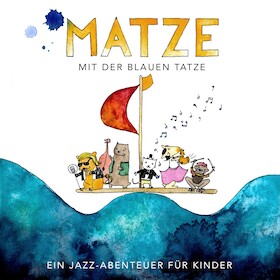 Familienkonzert im Stadttheater - Matze mit der blauen Tatze - Matze mit der blauen Tatze, Jazz für Kinder
