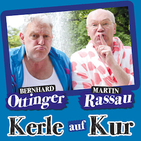 KERLE AUF KUR - Lou mer mei Rouh - Mit Martin Rassau & Bernhard Ottinger
